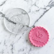 Debosser Stamp – Will You Be My Bridesmaid?