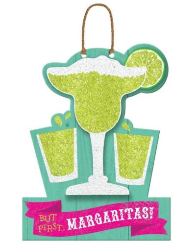 Fiesta But First Margaritas Hanging Sign