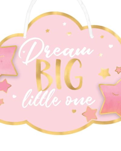 Dream Big Little One Hanging Sign – Pink