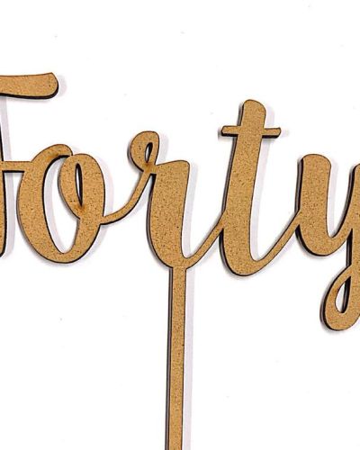 Forty Cake Topper – Wood