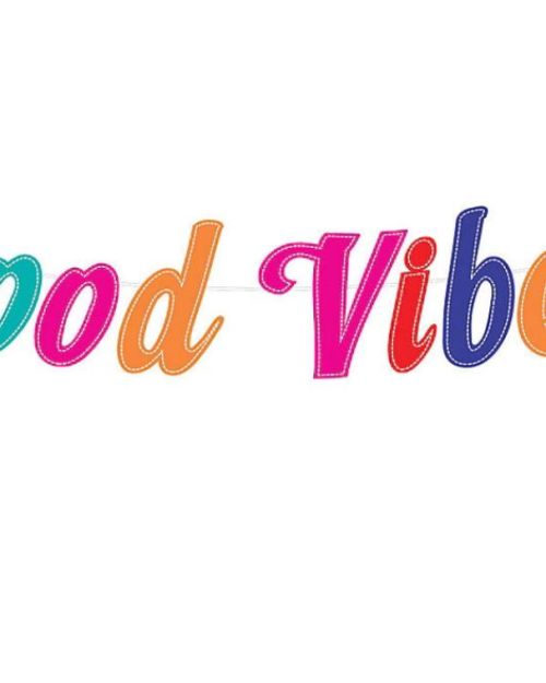Good Vibes 70’s Letter Banner