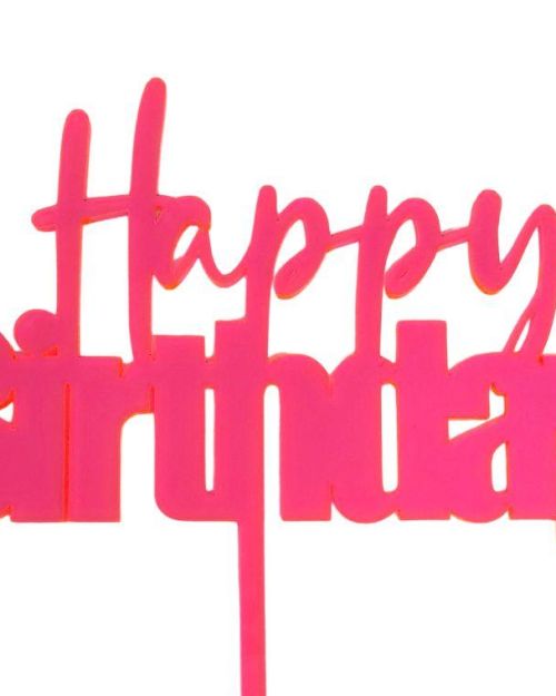 Fluro Pink Happy Birthday Cake Topper