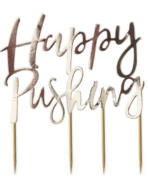 Happy Pushing Baby Shower Cake Topper