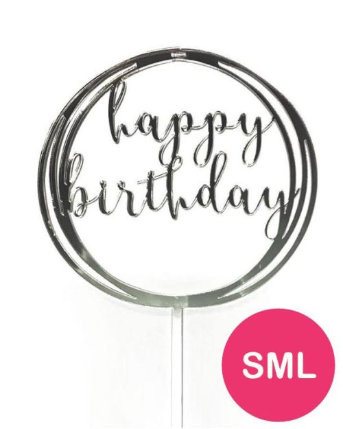 Circle Happy Birthday Topper – Silver Small