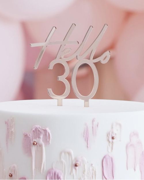 Hello 30 Rose Gold Cake Topper