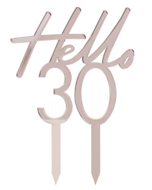 Hello 30 Rose Gold Cake Topper