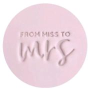 Miss to Mrs – Embosser