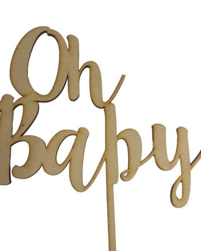 Oh Baby Cake Topper – Wood