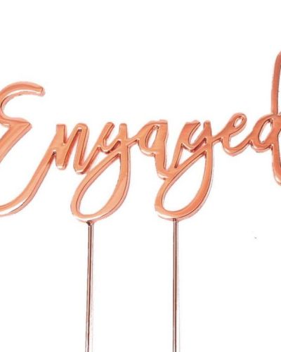 Rose Gold Plated Cake Topper – Engaged