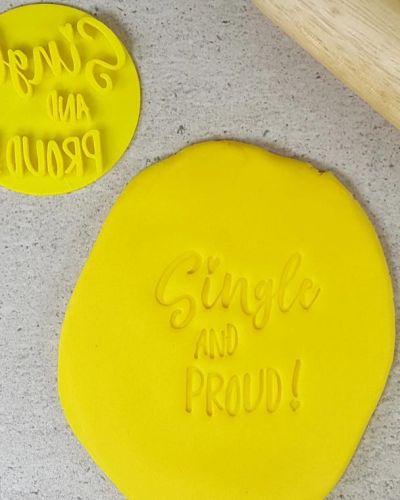 Single and Proud! Embosser