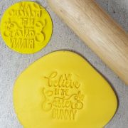 We Believe in the Easter Bunny Embosser